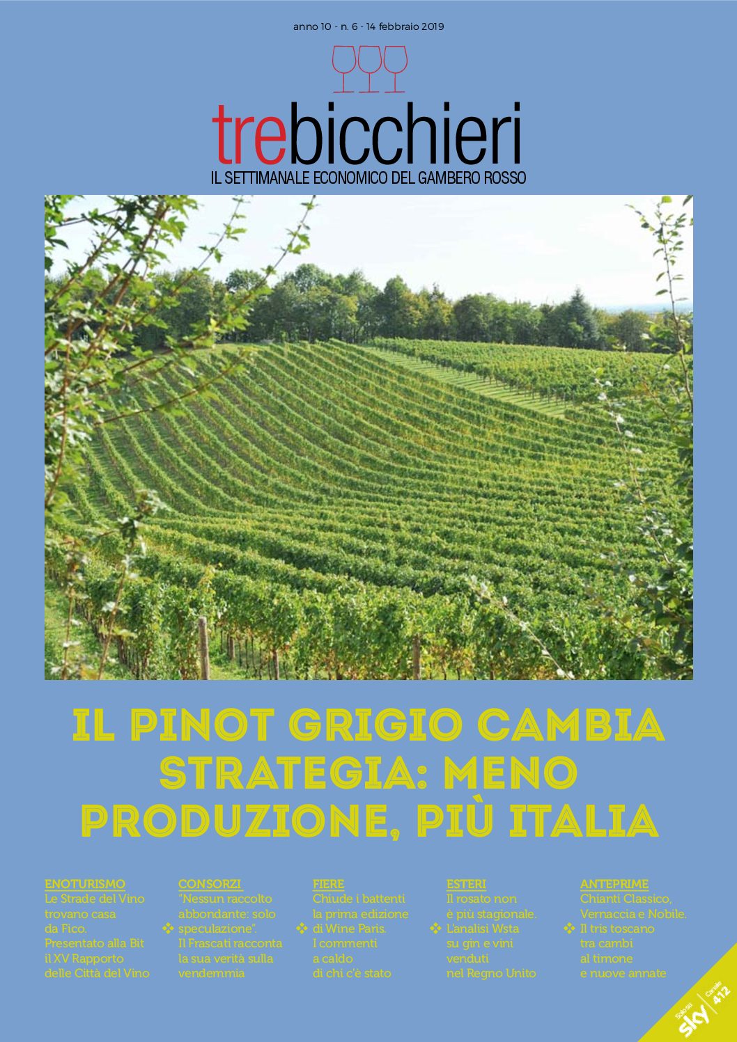 14 febbraio 2019 – Pinot grigio, l’anno del cambiamento – Gambero Rosso