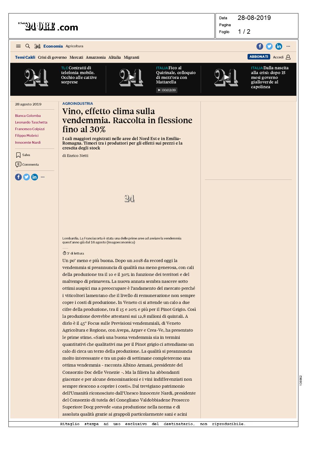 19 agosto 2019 – ilsole24ore, Vino, effetto clima sulla vendemmia. Raccolta in flessione fino al 30%