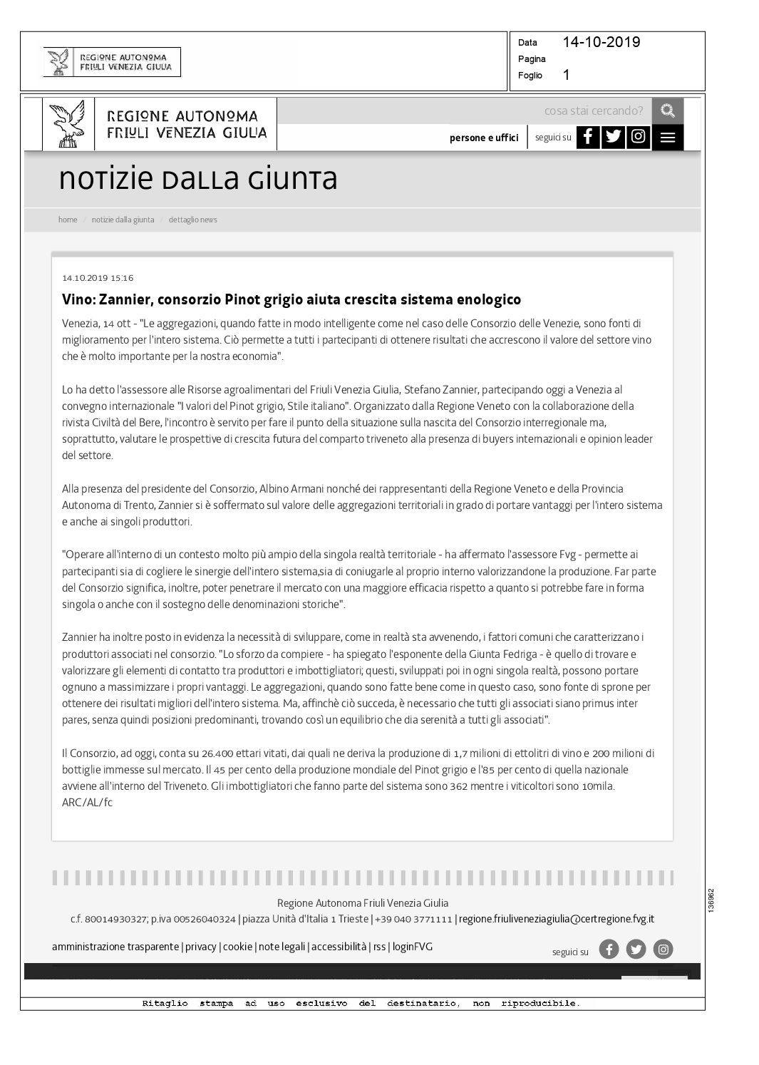 15 ottobre 2019 – Regione Autonoma Friuli Venezia Giulia, Vino: Zannier, consorzio Pinot grigio aiuta crescita sistema enologico