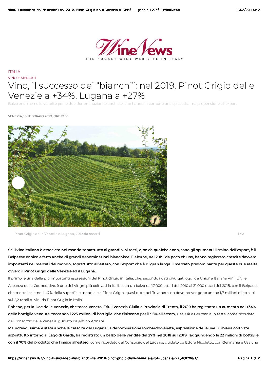 20 febbraio 2020 – Winenews, Vino, il succesos dei Bianchi: nel 2019 Pinot grigio delle VEnezie a +34%, Lugana a +27%