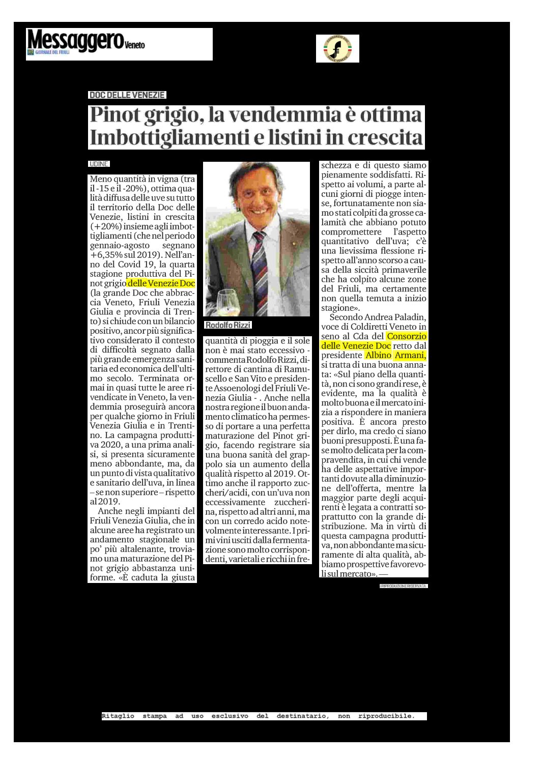 9 settembre 2020 – il Messaggero Veneto, giornale del Friuli, Pinot grigio, la vendemmia è ottima, imbottigliamenti e listini in crescita